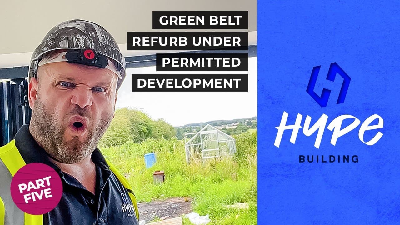 Green-belt Property Refurbishment · Part 5