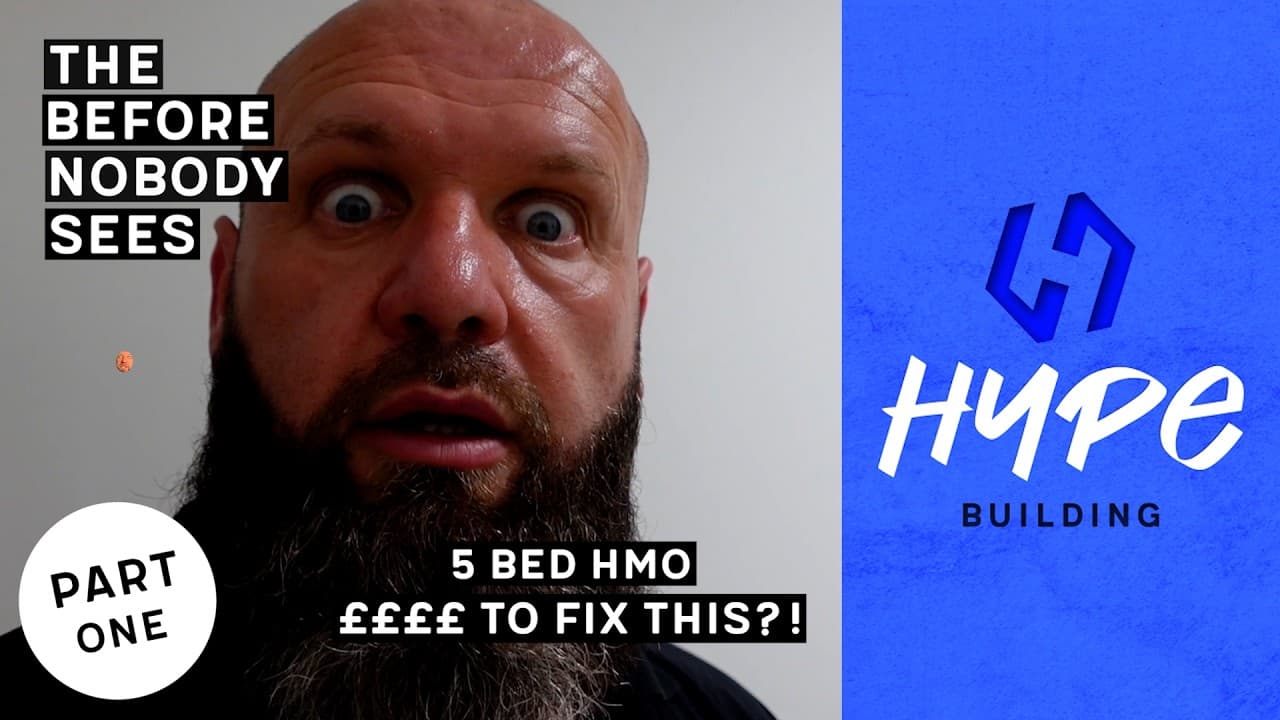 The Before Nobody Sees | 5 BED HMO - £££££ To Fix THIS?!