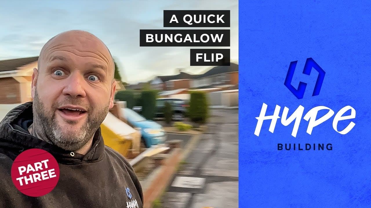 Stoke-on-Trent Bungalow Flip · Part 3